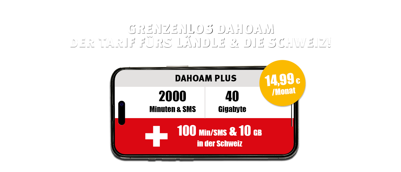 2507_dahoam3xx Der Ländle-Tarif